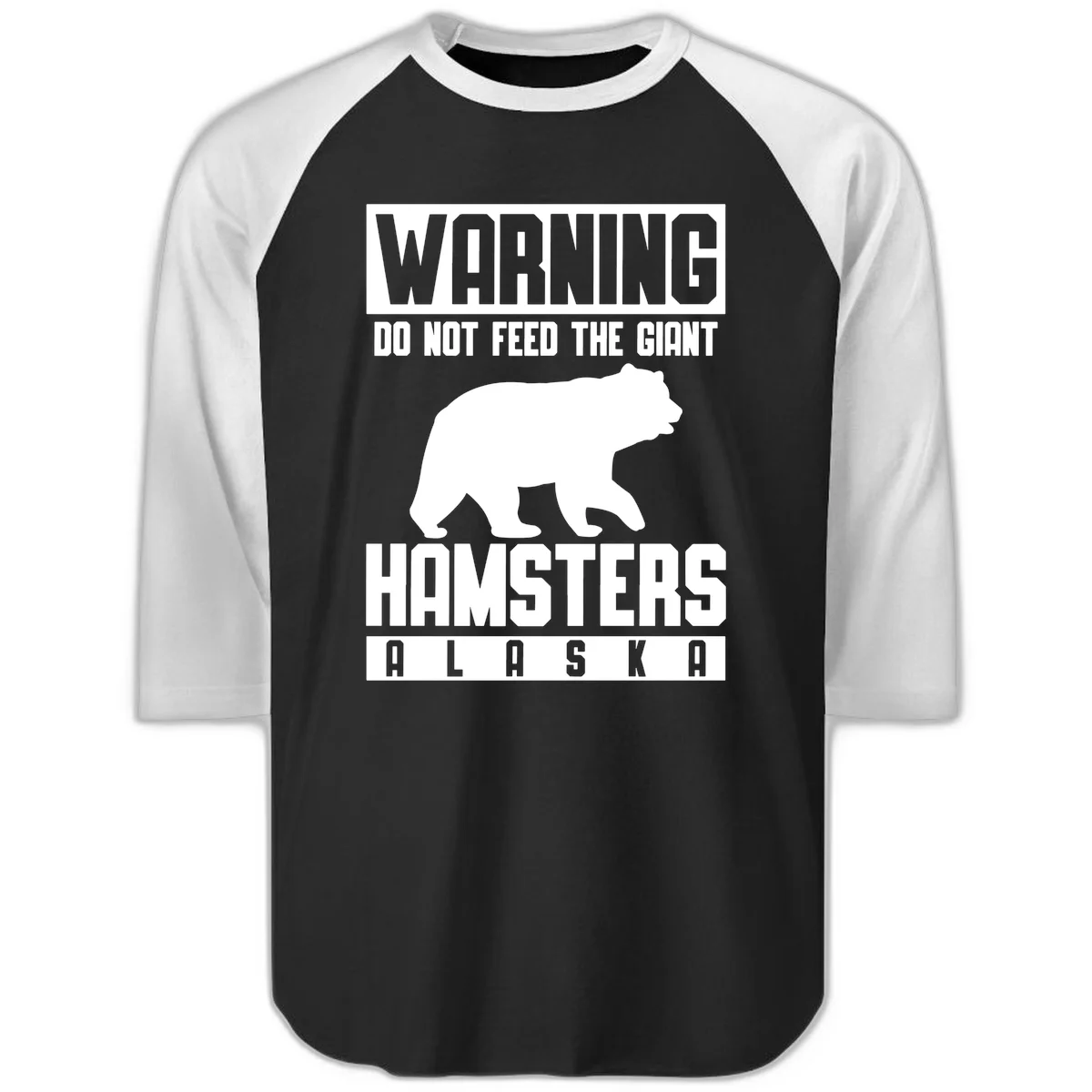 Do Not Feed The Giant Hamsters Alaska Raglan 3/4 Sleeve in Black White
