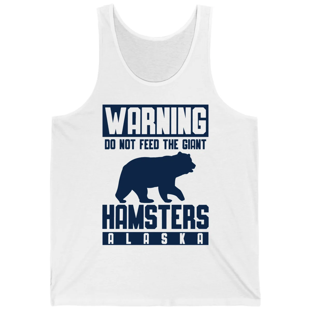 Do Not Feed The Giant Hamsters Alaska Tank Top in White