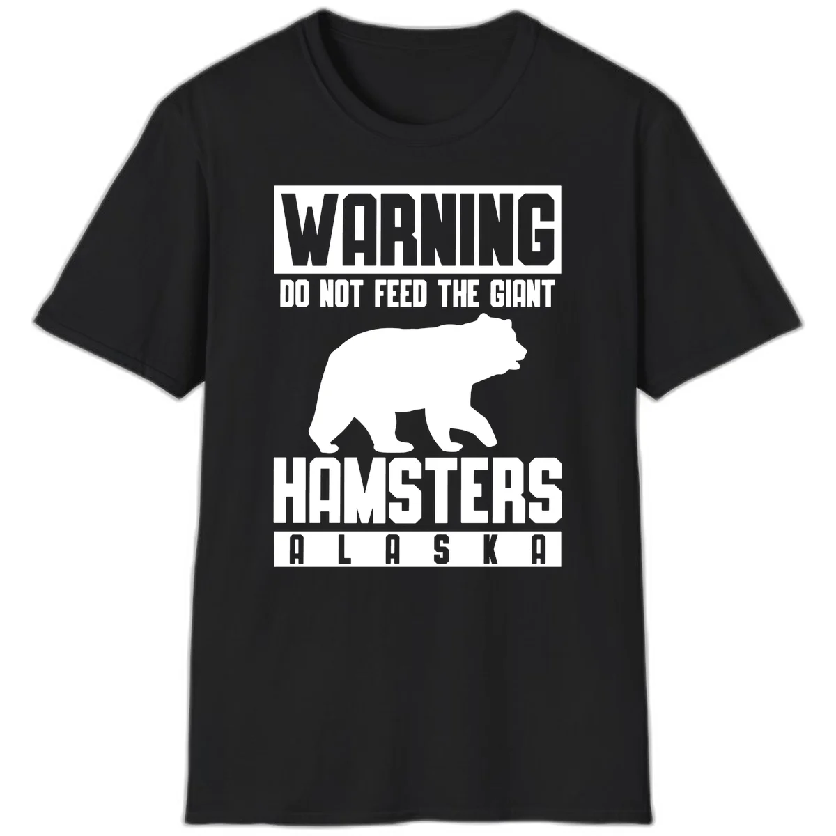 Do Not Feed The Giant Hamsters T-Shirt in Black