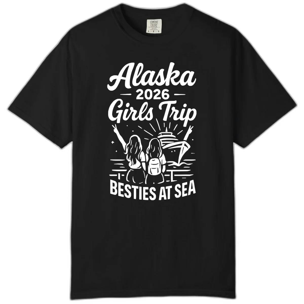 Alaska 2026 Girls Trip Besties At Sea Comfort Color T-Shirt in Black