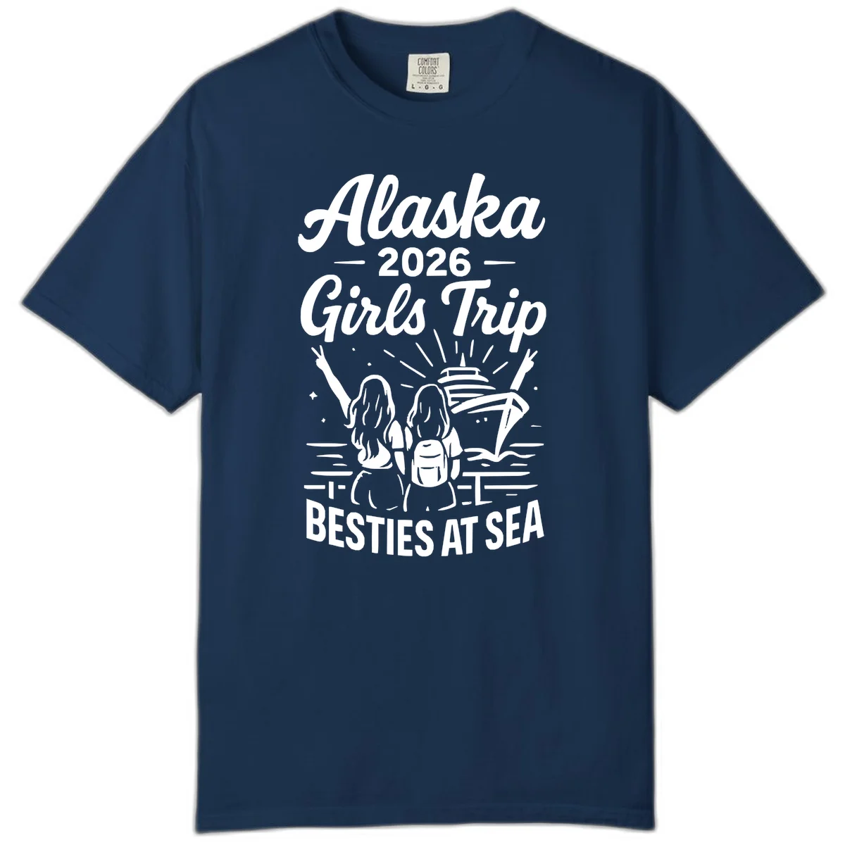 Alaska 2026 Girls Trip Besties At Sea Comfort Color T-Shirt in Navy