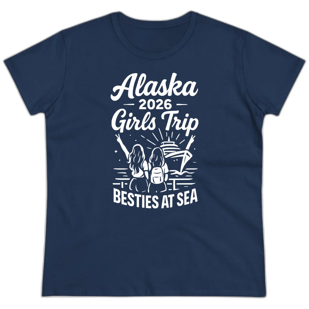 Alaska 2026 Girls Trip Besties At Sea Cruise Ladies Tee in Navy
