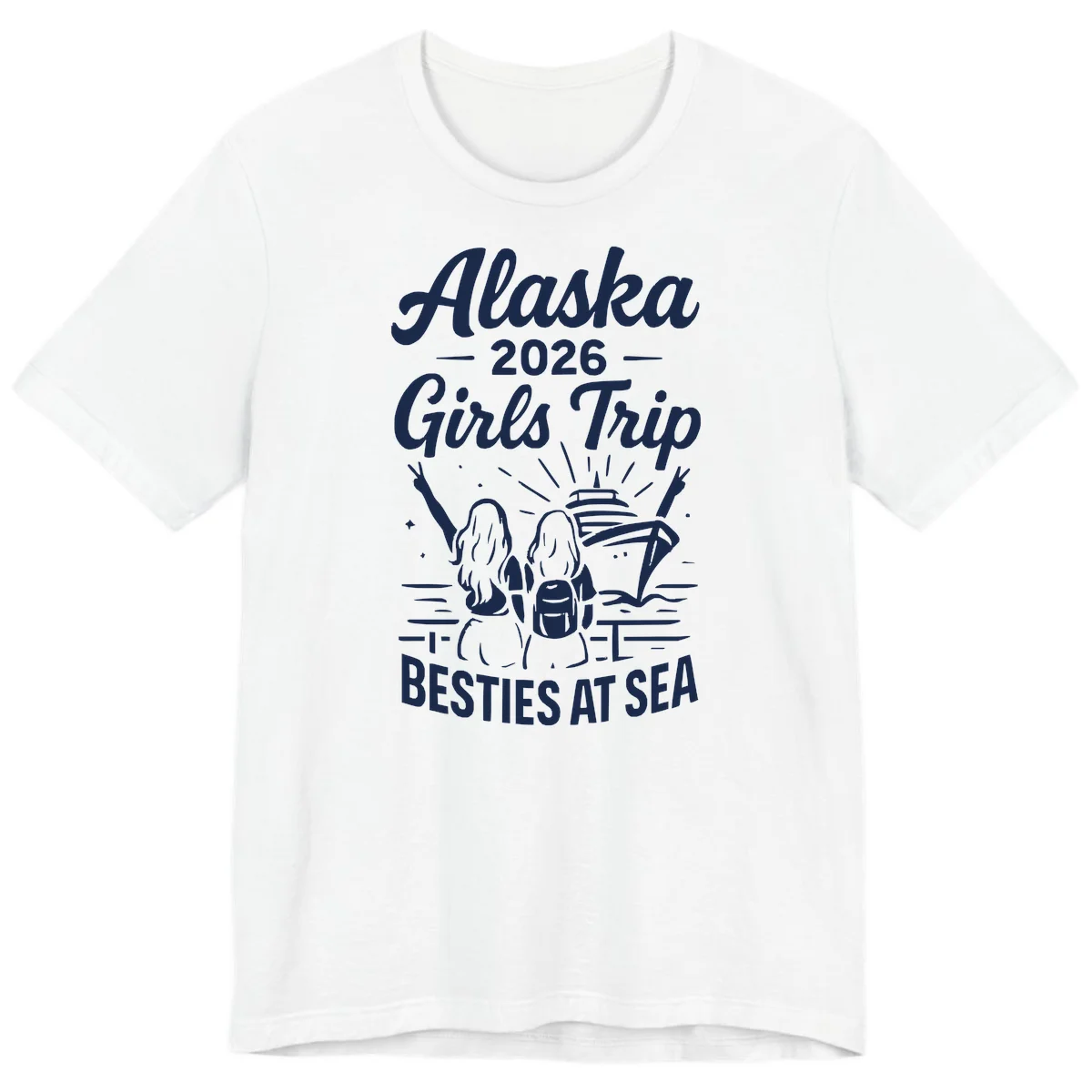 Alaska 2026 Girls Trip Besties At Sea Premium T-Shirt in White