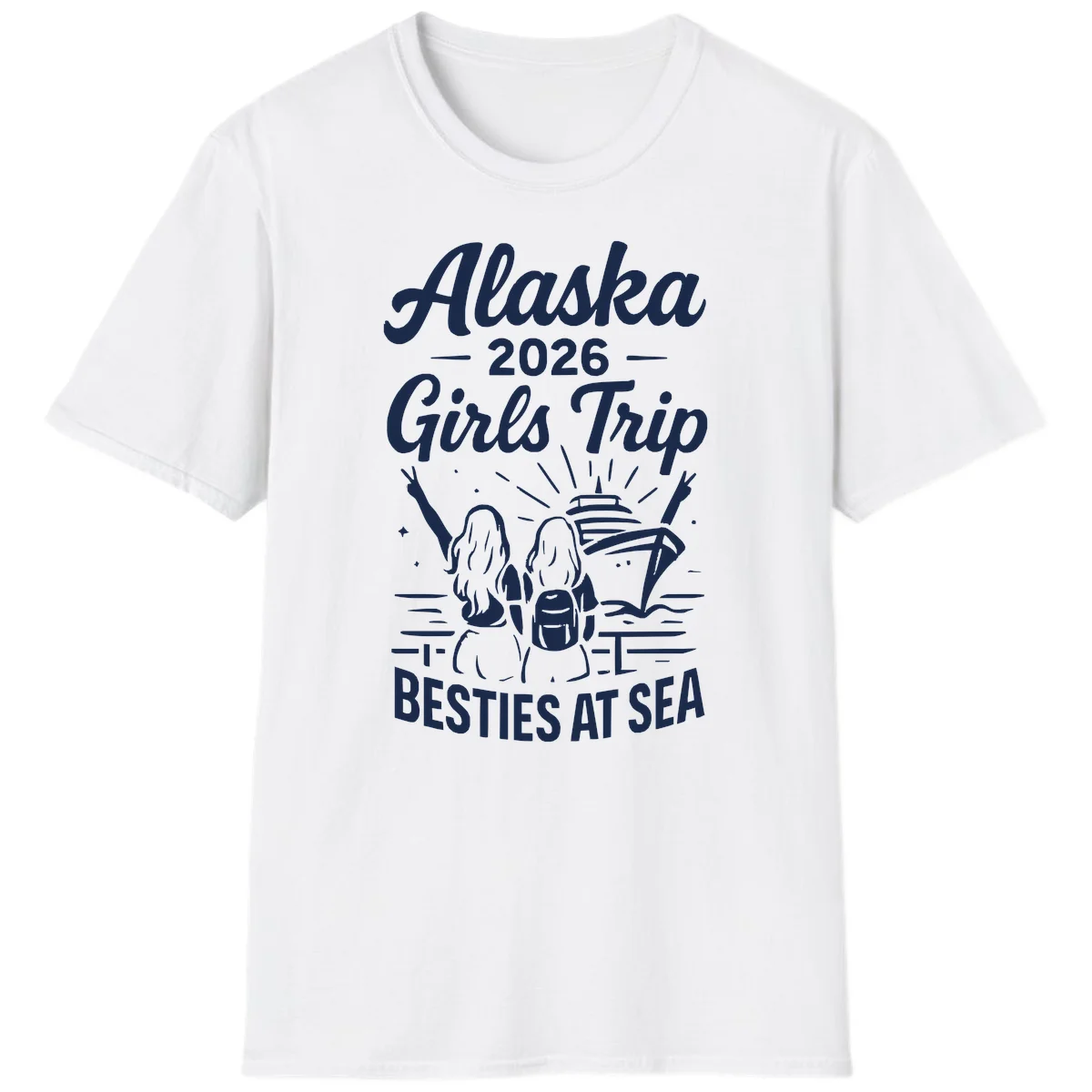 Alaska 2026 Girls Trip Besties At Sea Cruise T-Shirt in White