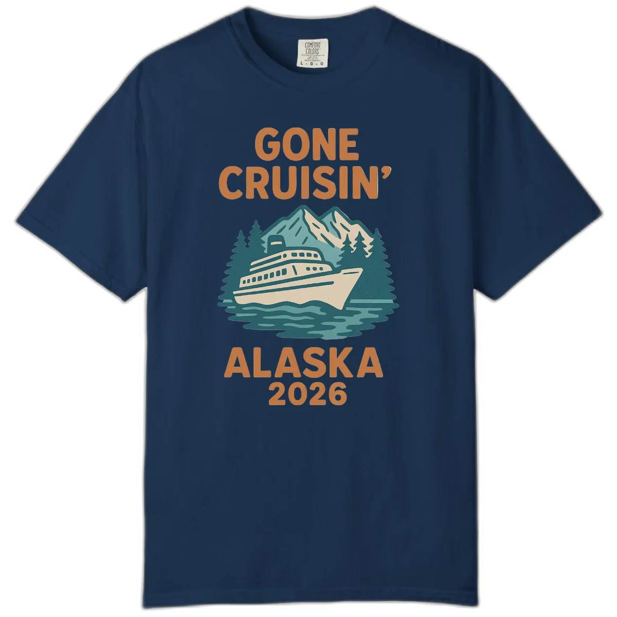 Gone Cruisin' Alaska 2026 Scenic Mountain Ship Comfort Color Tee in Navy