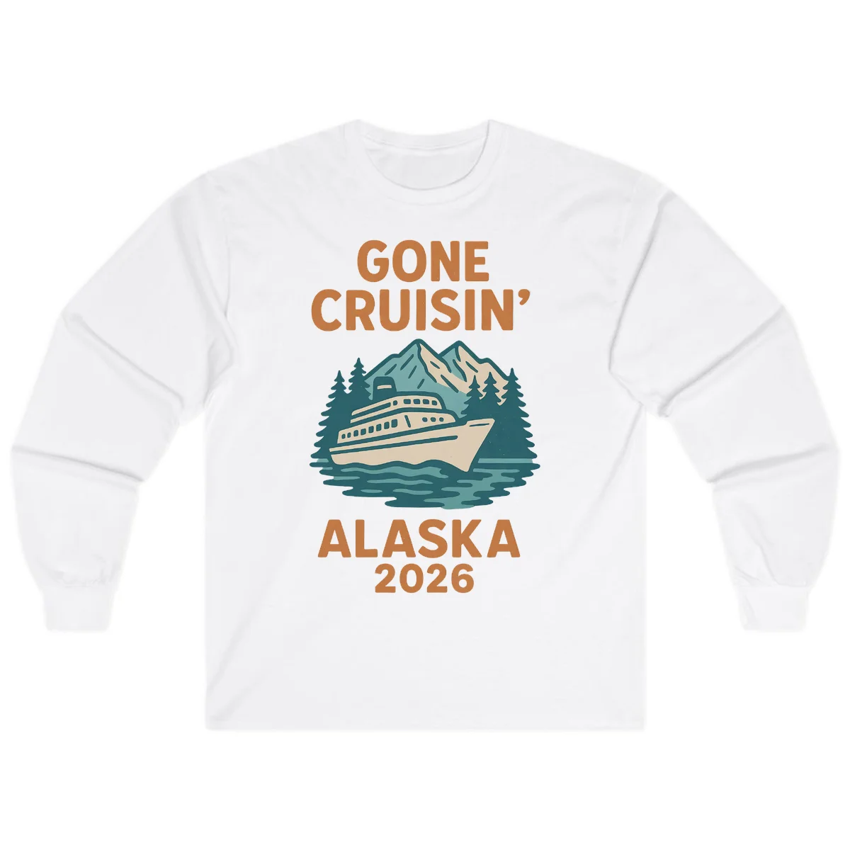 Gone Cruisin' Alaska 2026 Scenic Mountain Ship Long Sleeve Tee in White