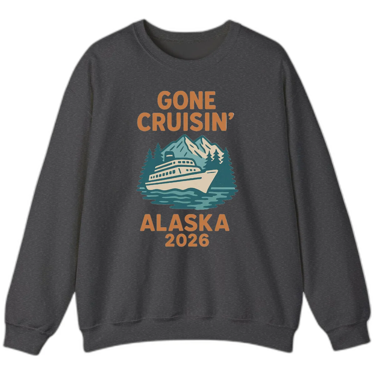 Gone Cruisin' Alaska 2026 Scenic Mountain Ship Crewneck Sweatshirt in Dark Heather
