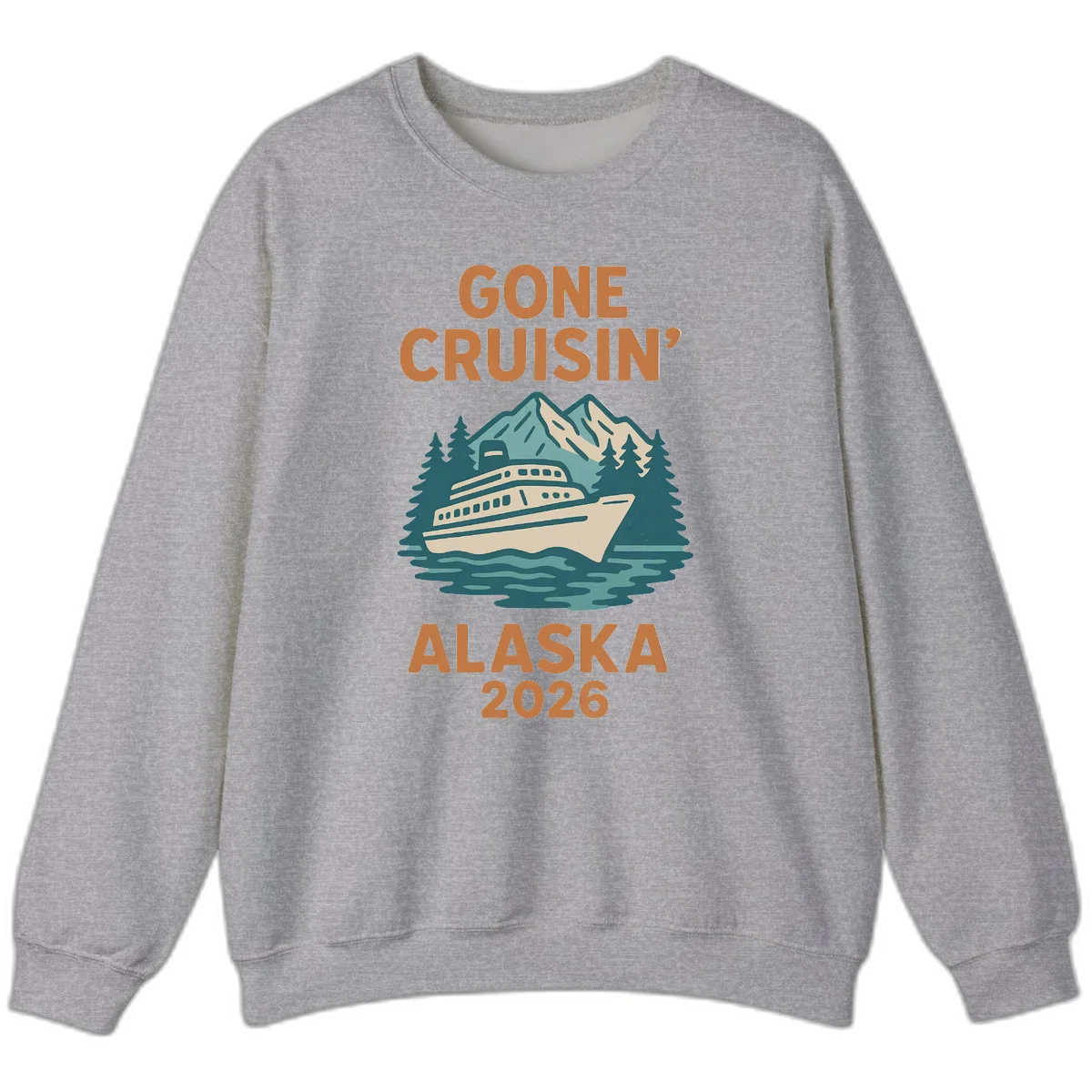 Gone Cruisin' Alaska 2026 Scenic Mountain Ship Crewneck Sweatshirt in Sport Grey