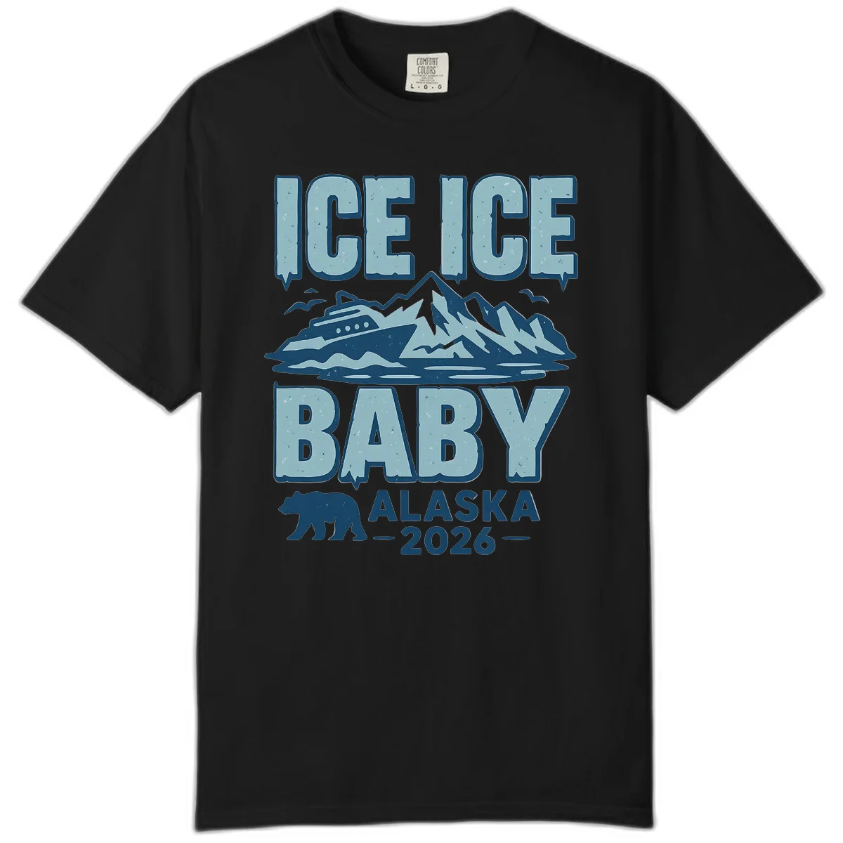 Ice Ice Baby Alaska Cruise Comfort Color in Black