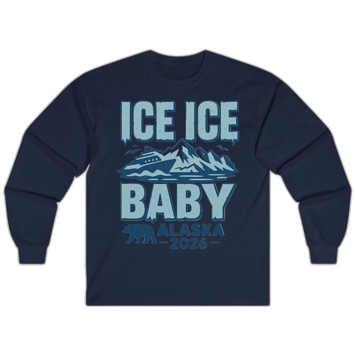 Ice Ice Baby Alaska Cruise Long Sleeve in Navy