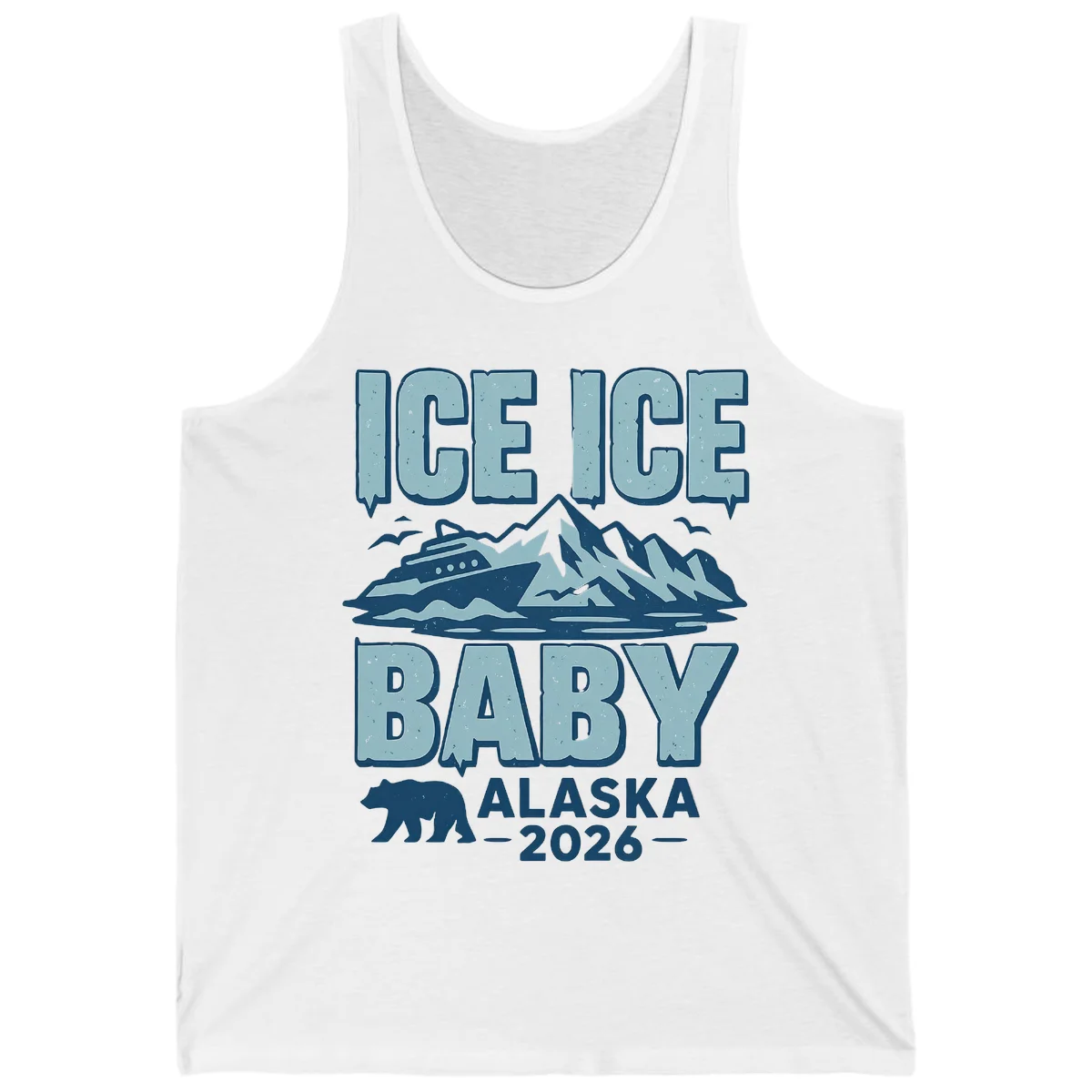 Ice Ice Baby Alaska Cruise Tank in White