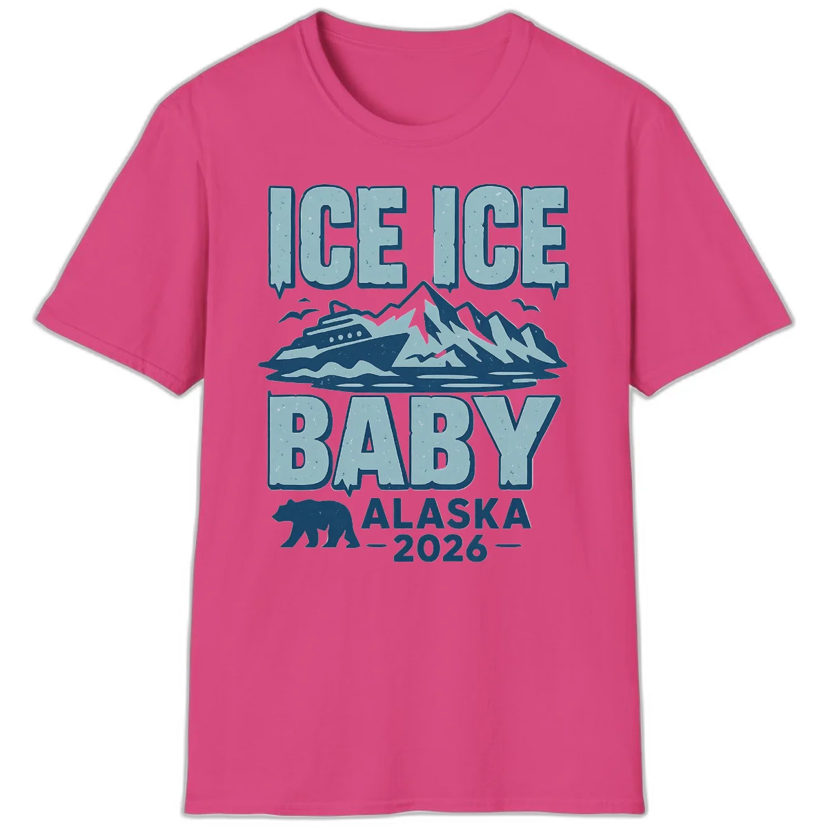Ice Ice Baby Alaska Cruise T-Shirt in Heliconia