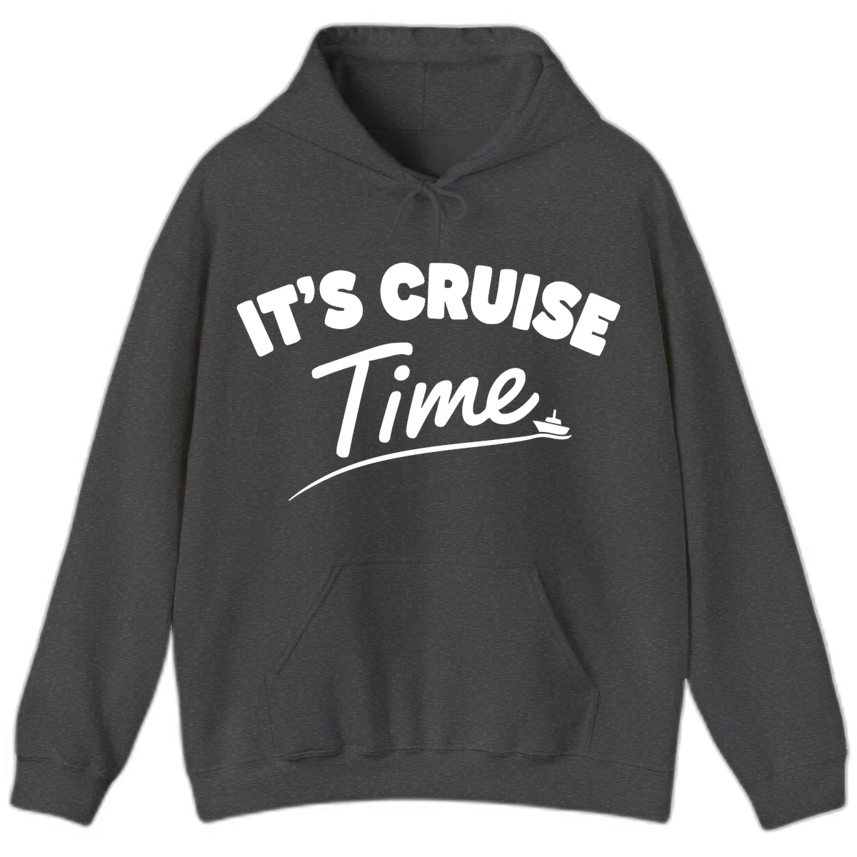 It's Cruise Time Hoodie in Dark Heather