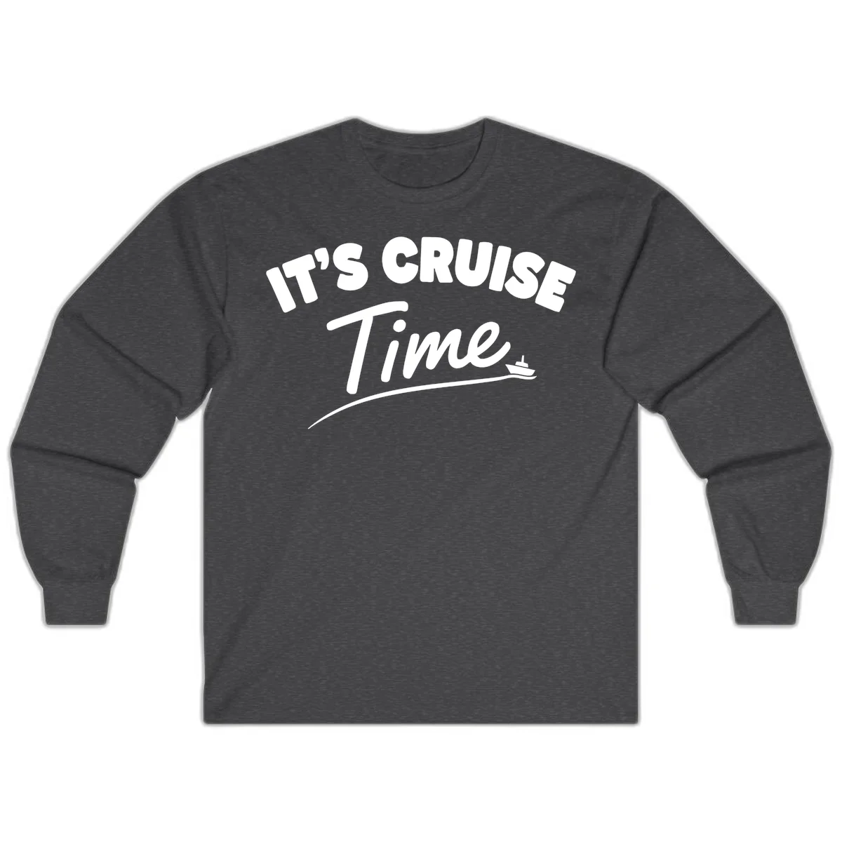 It's Cruise Time Long Sleeve in Dark Heather