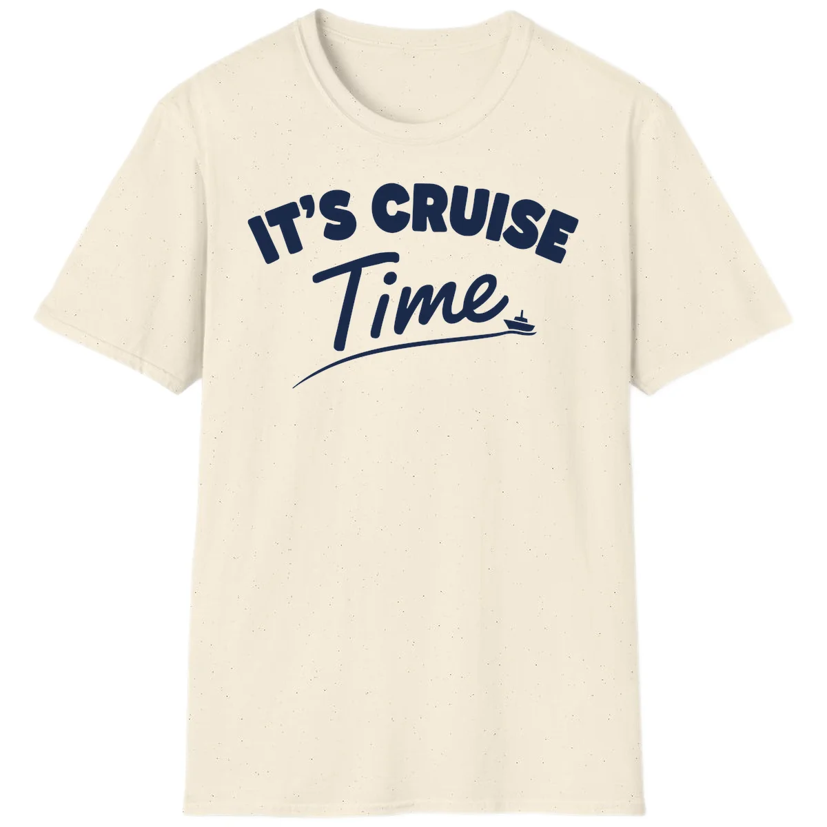 It's Cruise Time T-Shirt in Natural