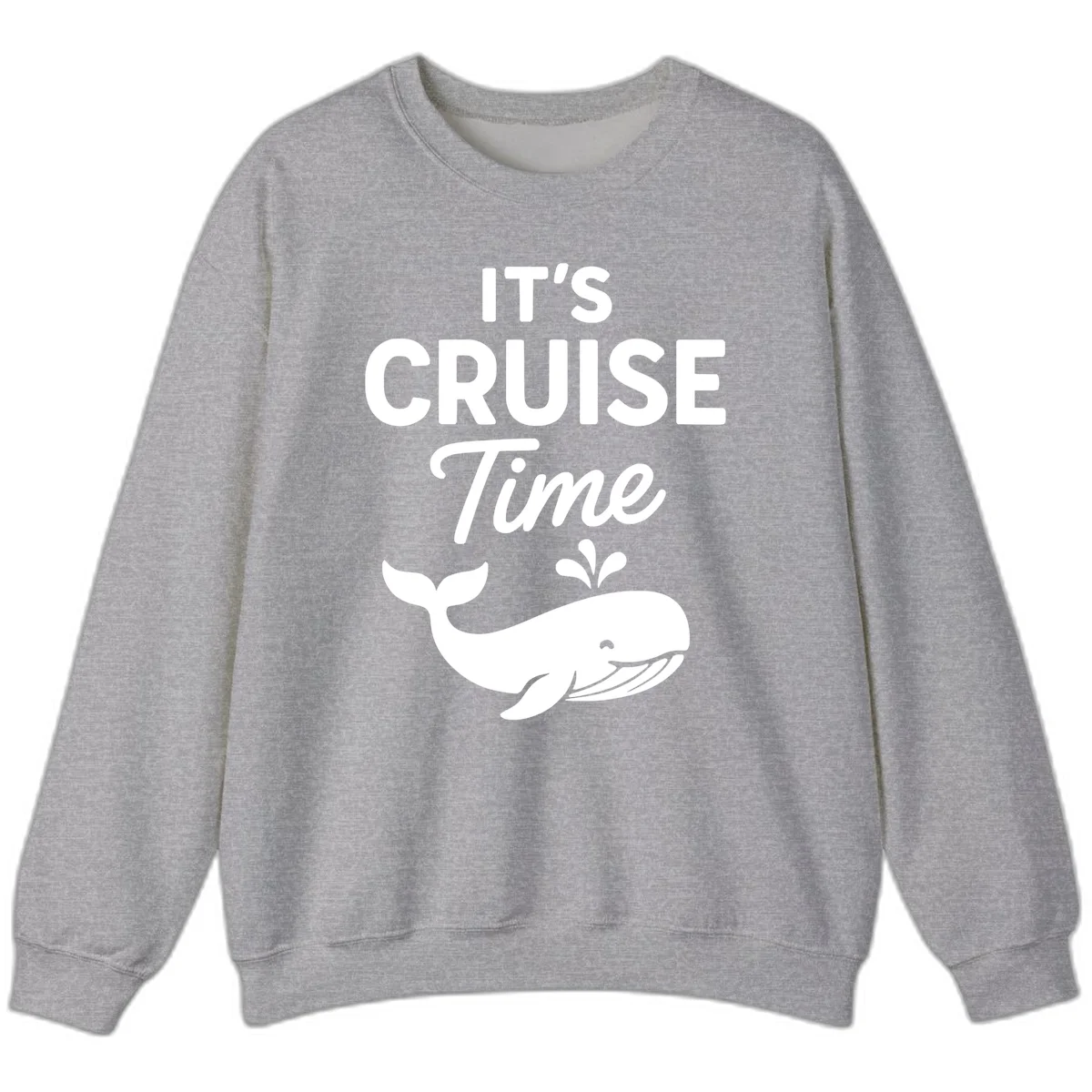 It's Cruise Time Whale Sweatshirt in Sport Grey