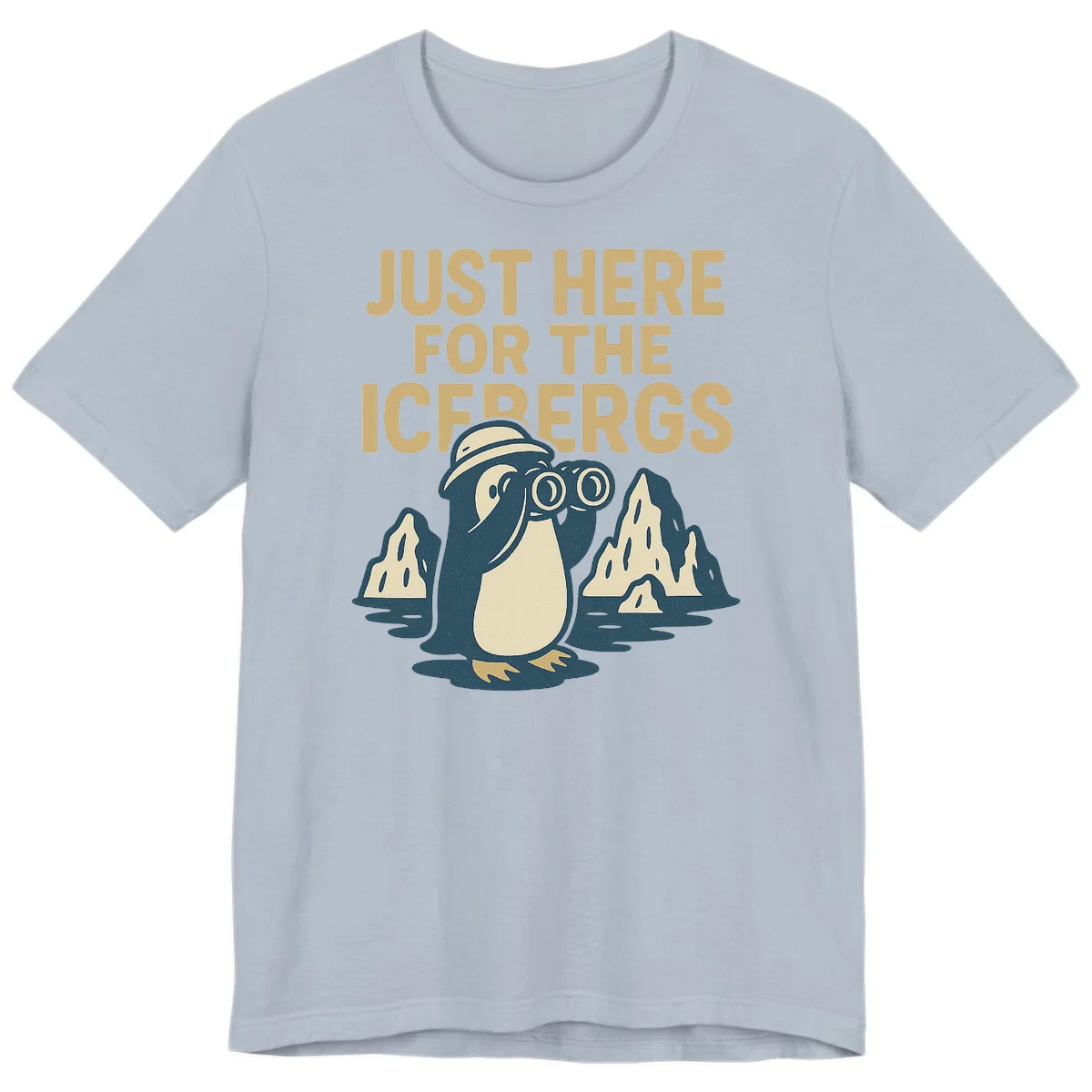 Just Here For The Icebergs Premium Tee in Light Blue