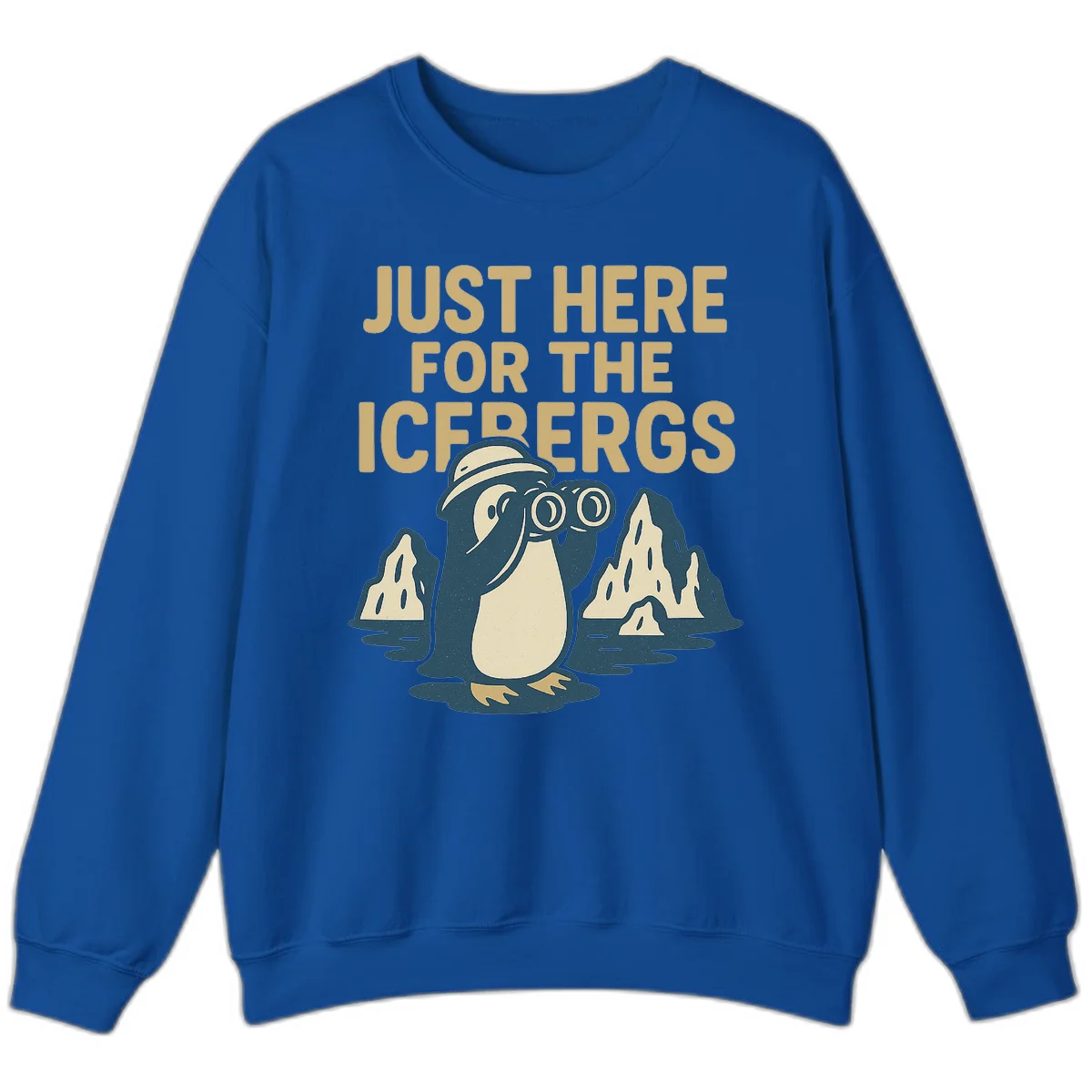 Just Here For The Icebergs Sweatshirt in Royal