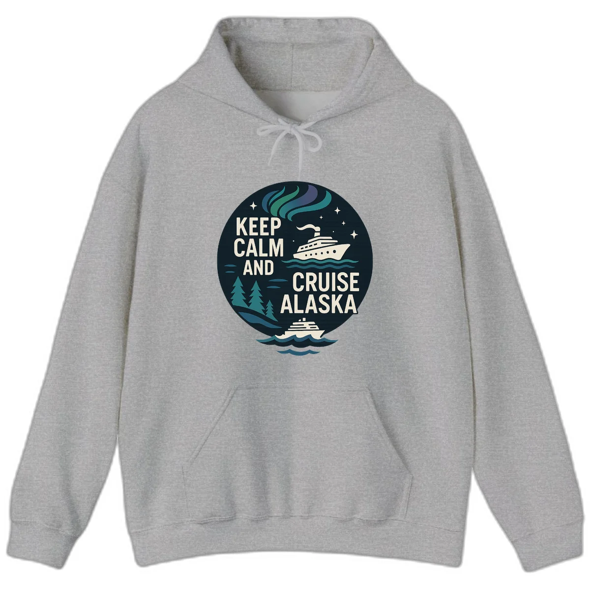 Keep Calm And Cruise Alaska Hoodie in Sport Grey