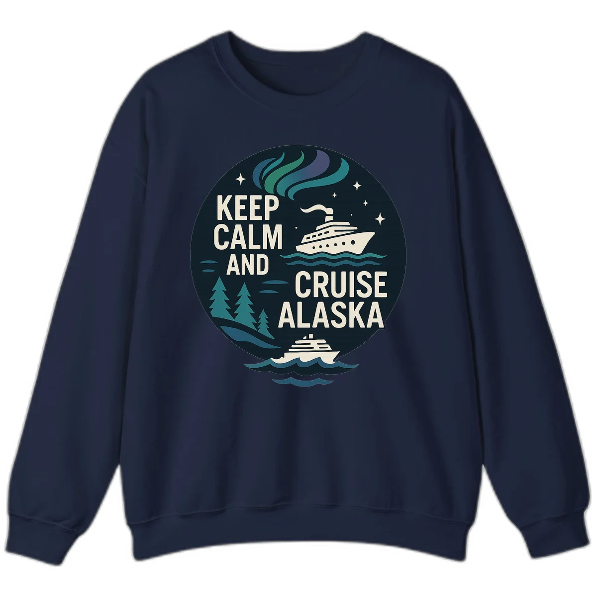 Keep Calm And Cruise Alaska Sweatshirt in Navy