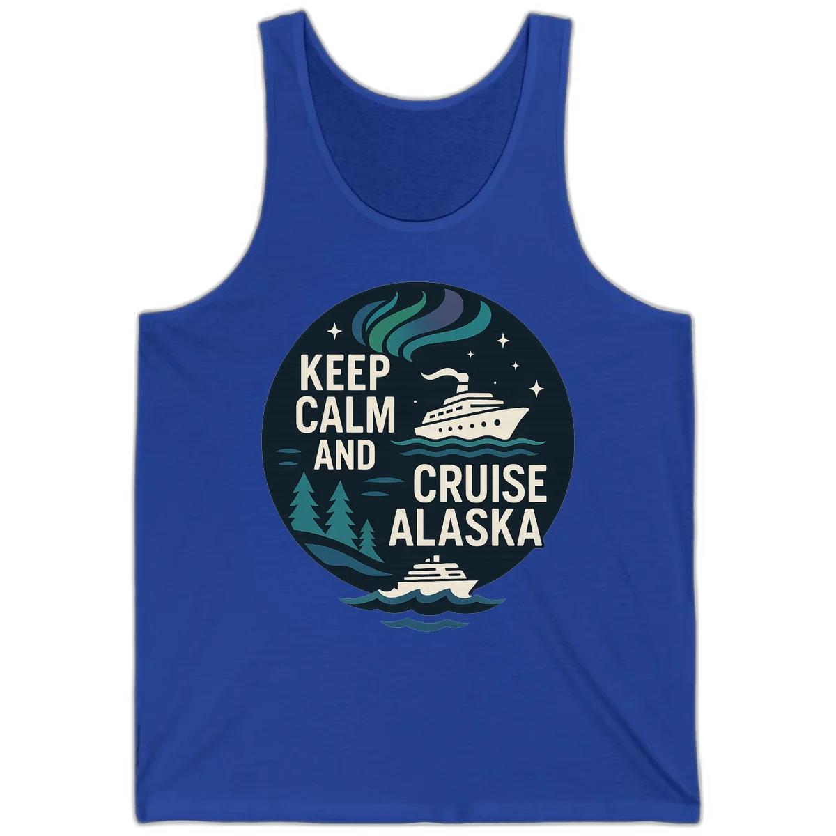 Keep Calm And Cruise Alaska Tank in True Royal