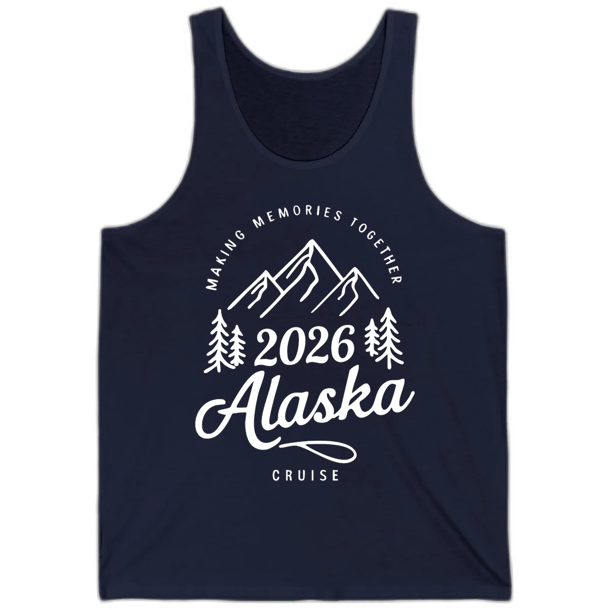 Making Memories Together Alaska Cruise 2026 Tank Top in Navy