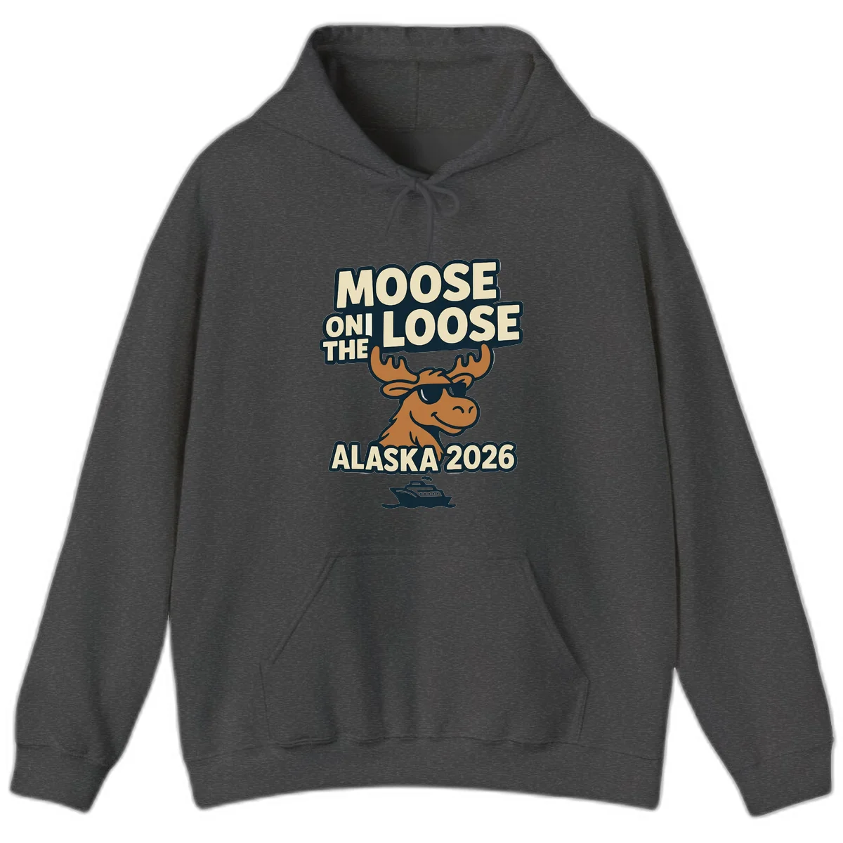 Moose On The Loose Alaska 2026 Cruise Design Hoodie in Dark Heather