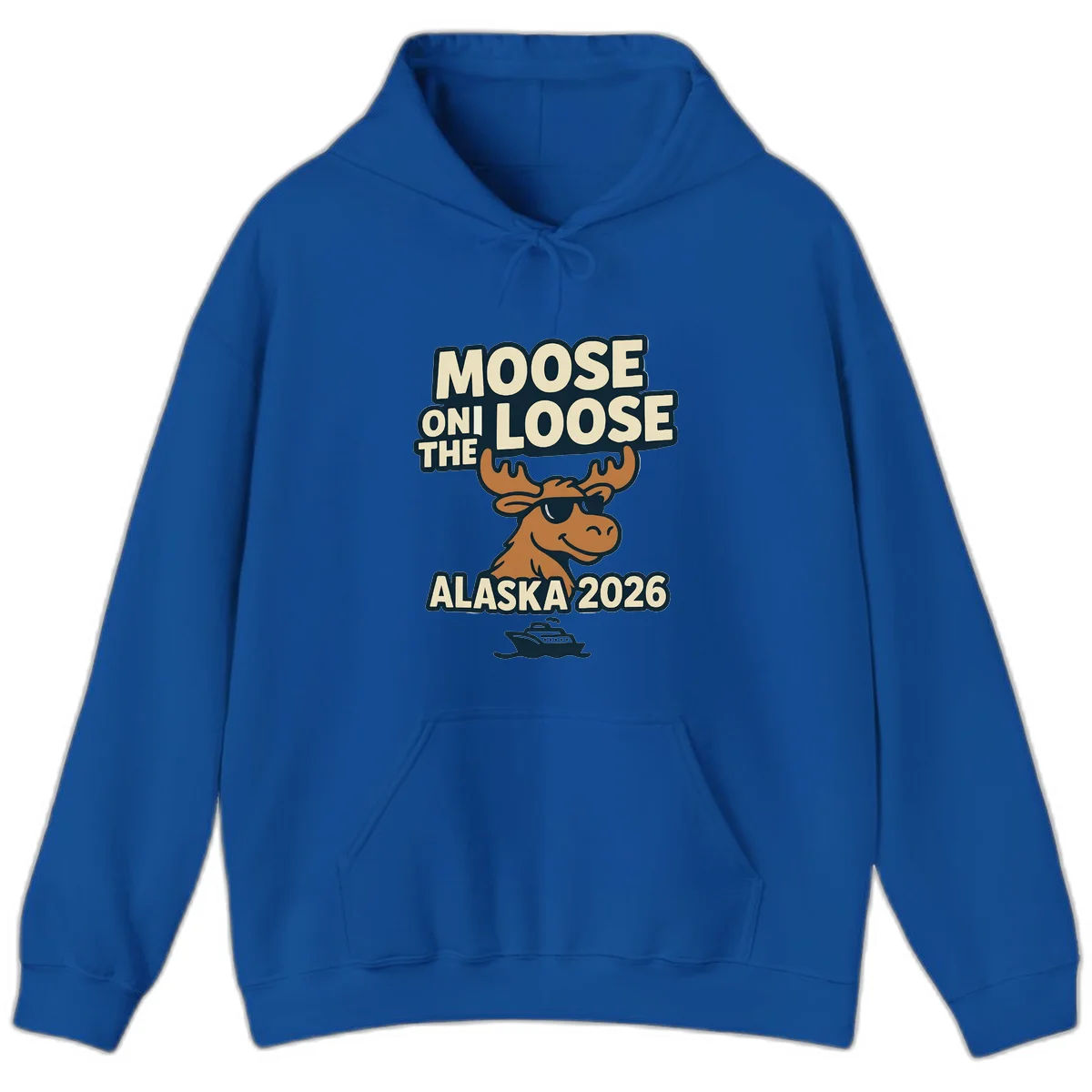 Moose On The Loose Alaska 2026 Cruise Design Hoodie in Royal