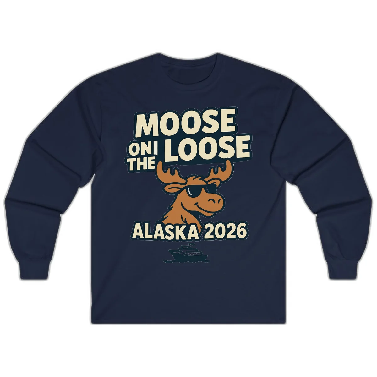 Moose On The Loose Alaska 2026 Cruise Design Long Sleeve in Navy