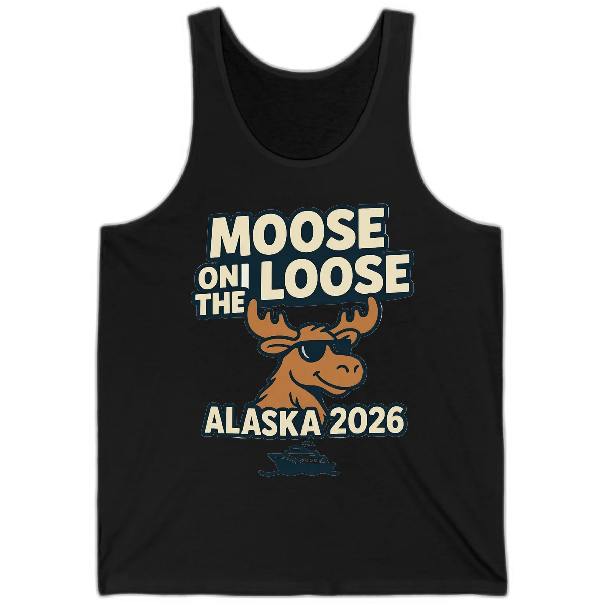 Moose On The Loose Alaska 2026 Cruise Design Tank in Black