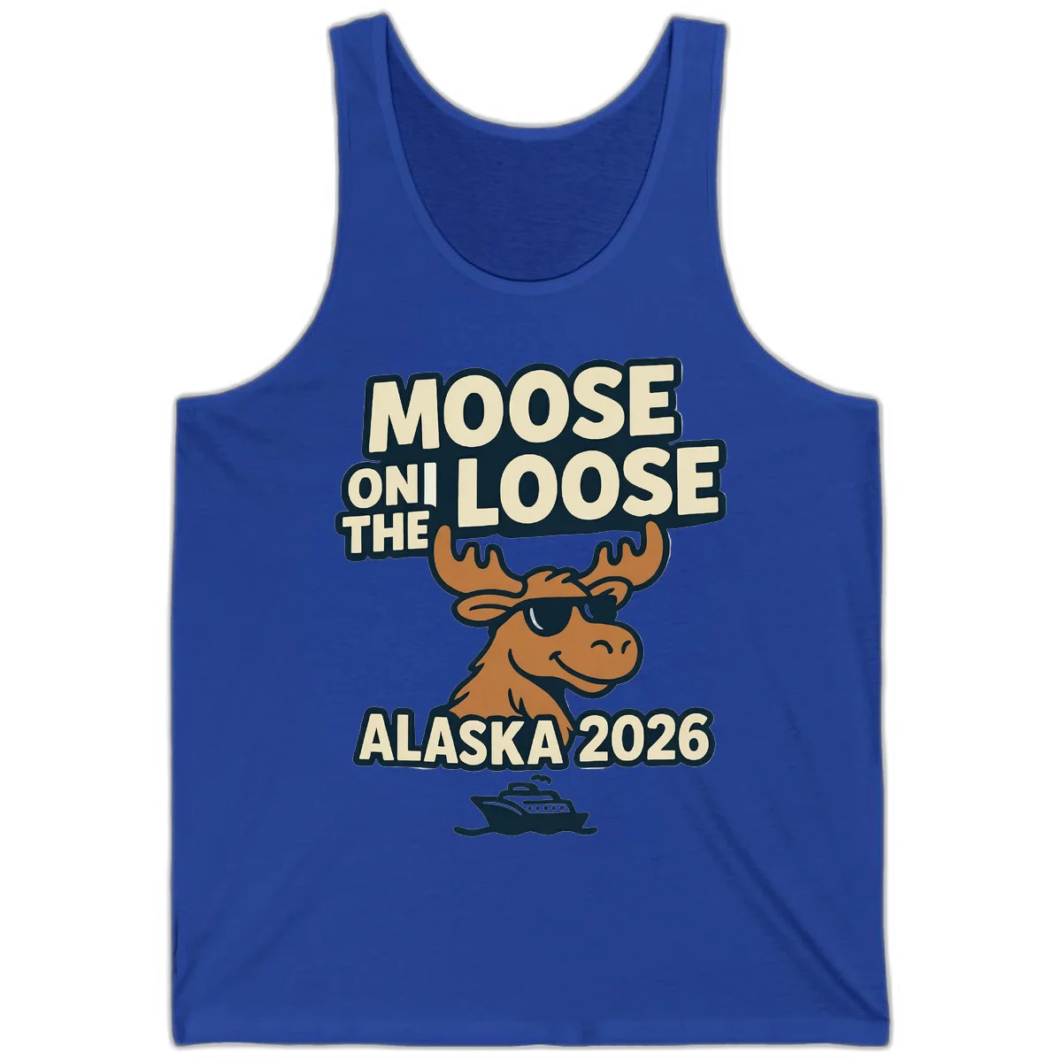 Moose On The Loose Alaska 2026 Cruise Design Tank in True Royal