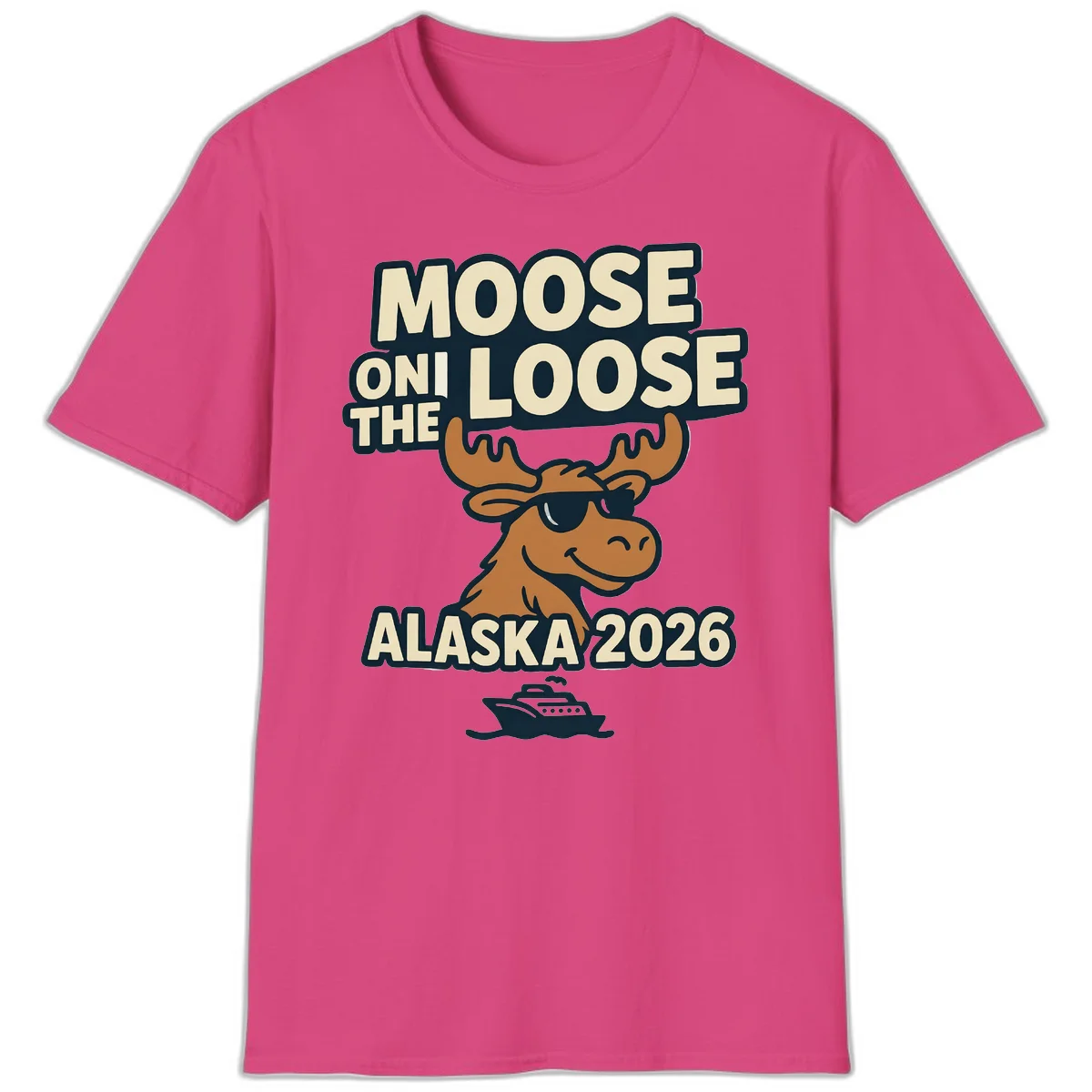 Moose On The Loose Alaska 2026 Cruise Design T-Shirt in Heliconia