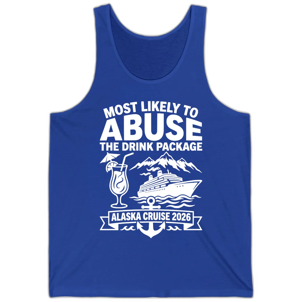 Most Likely To Abuse The Drink Package Tank in True Royal