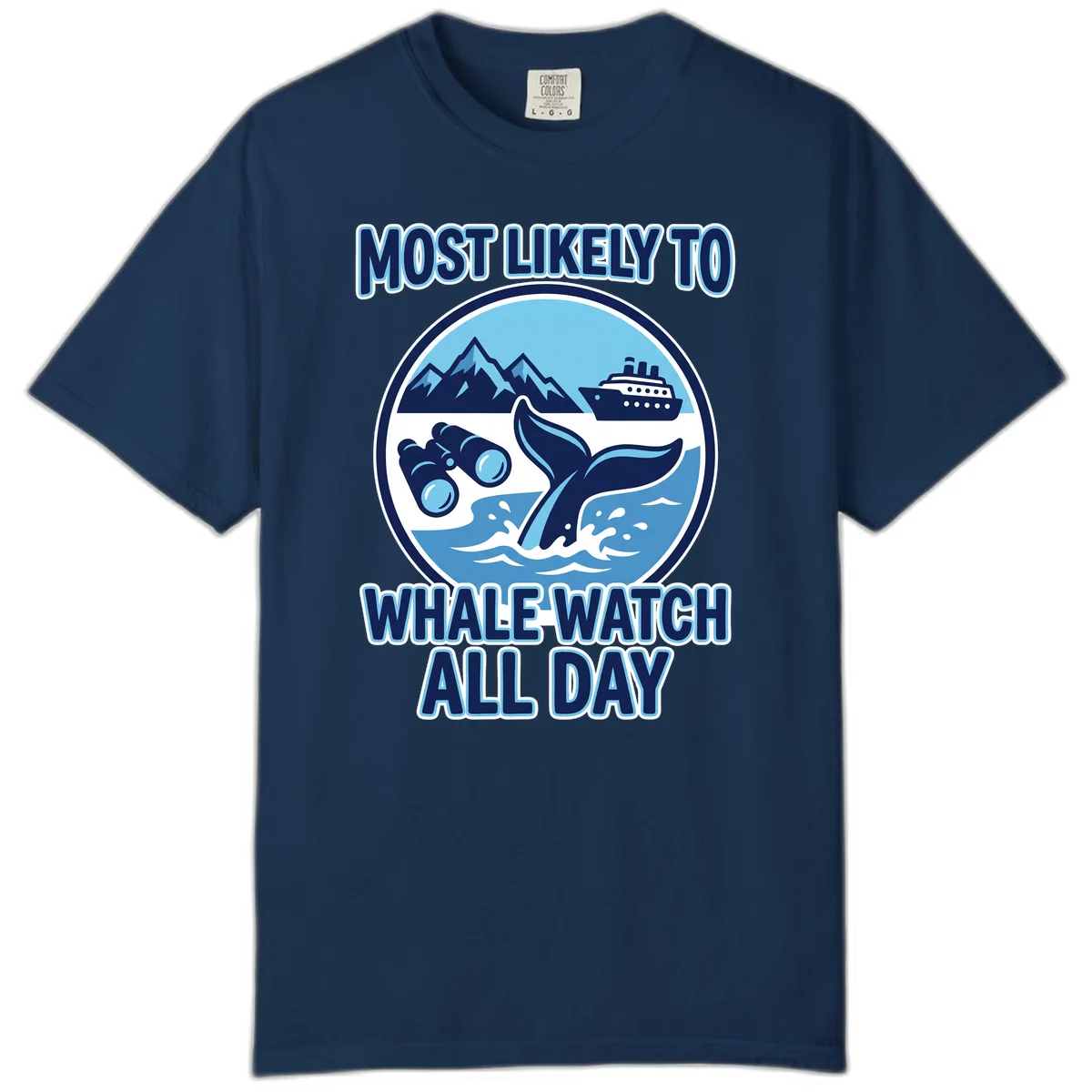 Most Likely To Whale Watch All Day Comfort Color Tee in Navy