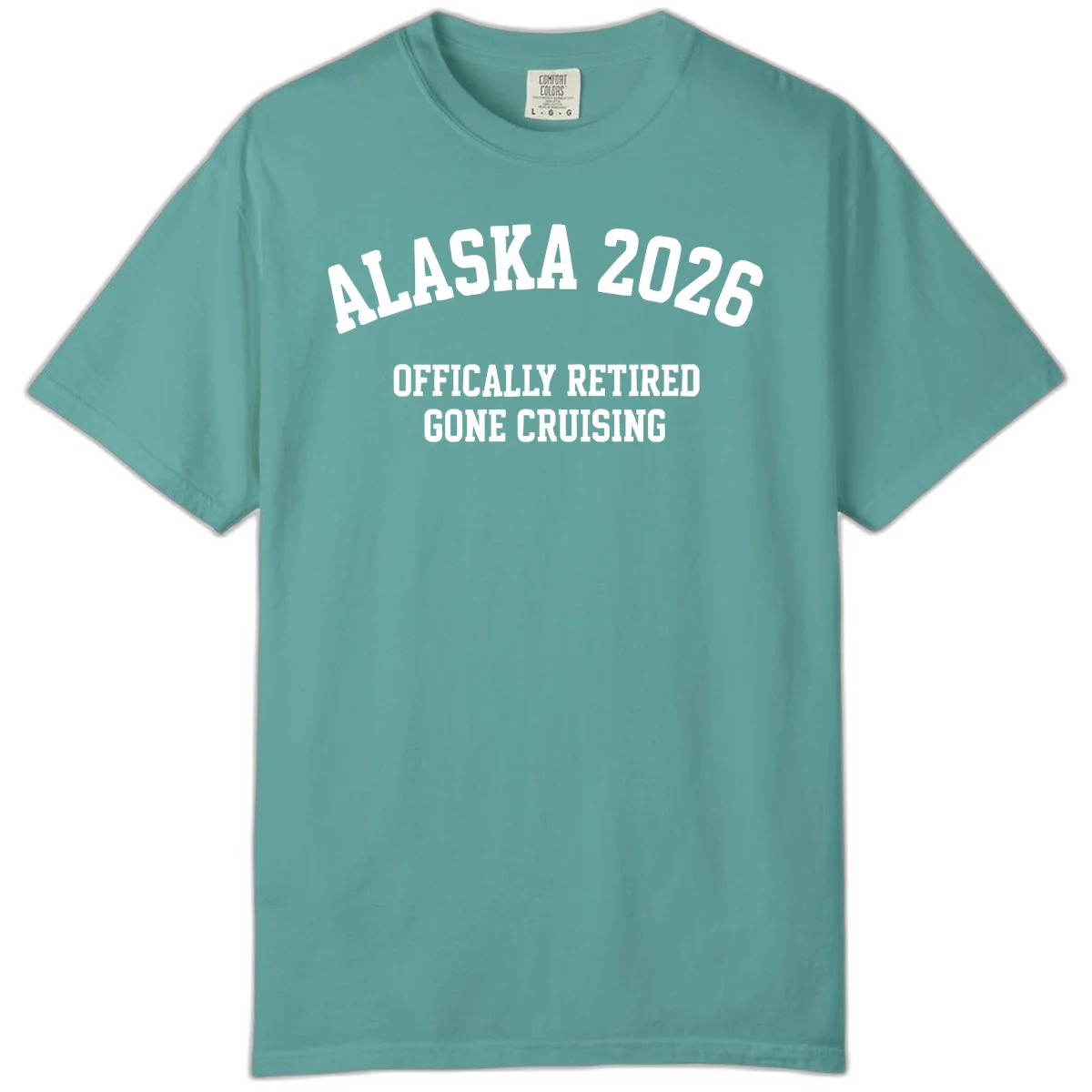 Alaska 2026 Officially Retired Gone Cruising Comfort Color Tee in Seafoam