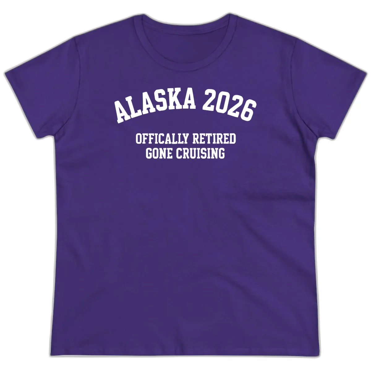 Alaska 2026 Officially Retired Gone Cruising Ladies Tee in Purple