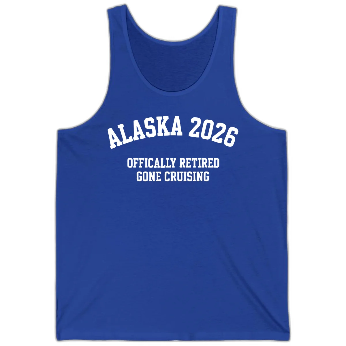 Alaska 2026 Officially Retired Gone Cruising Tank Top in True Royal