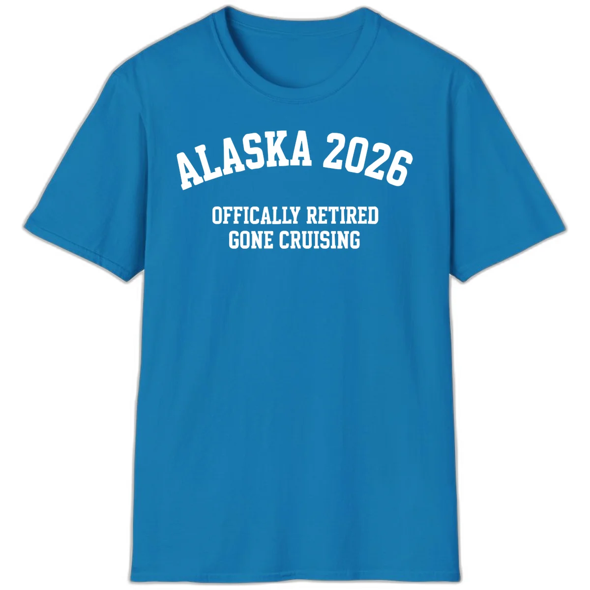 Alaska 2026 Officially Retired Gone Cruising T-Shirt in Sapphire