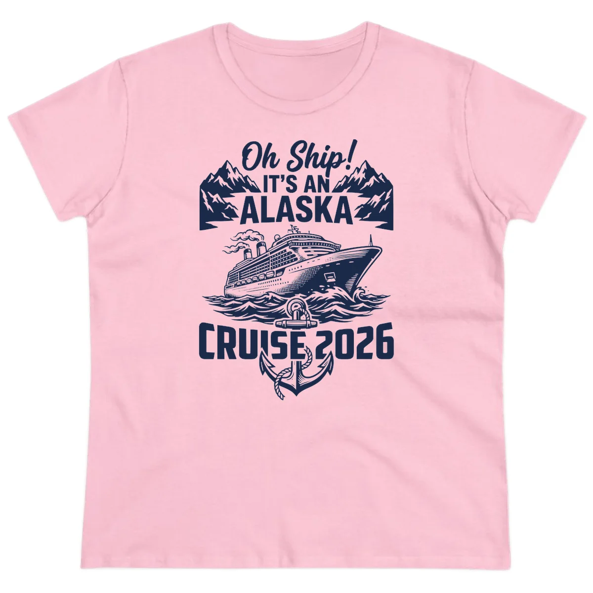 Oh Ship It's An Alaskan Trip Ladies Tee in Light Pink