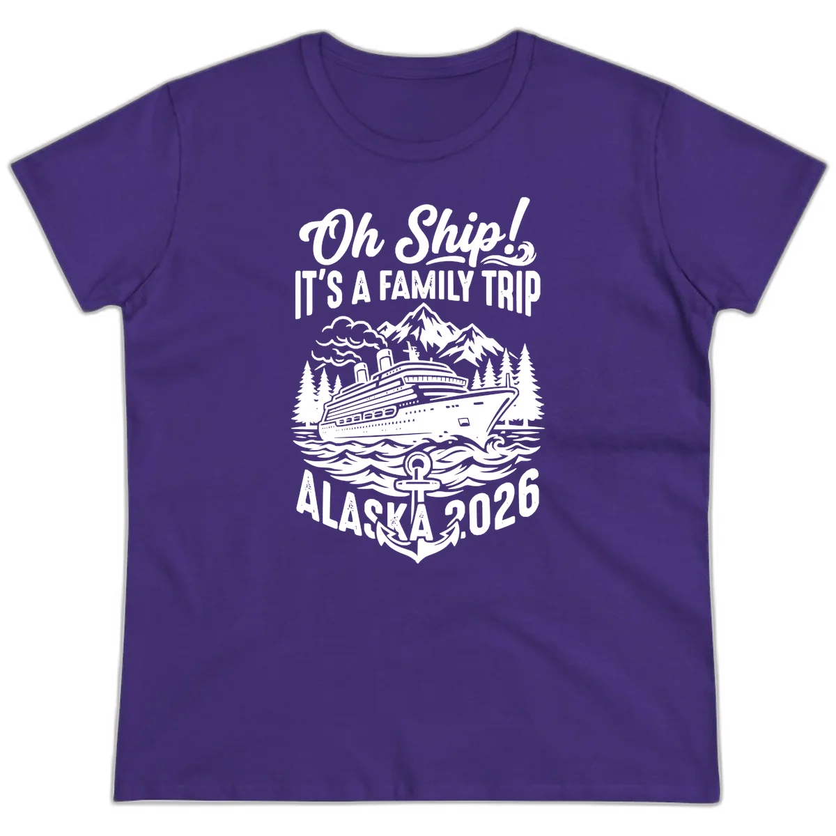 Oh Ship Family Alaska Cruise 2026 Ladies Tee in Purple