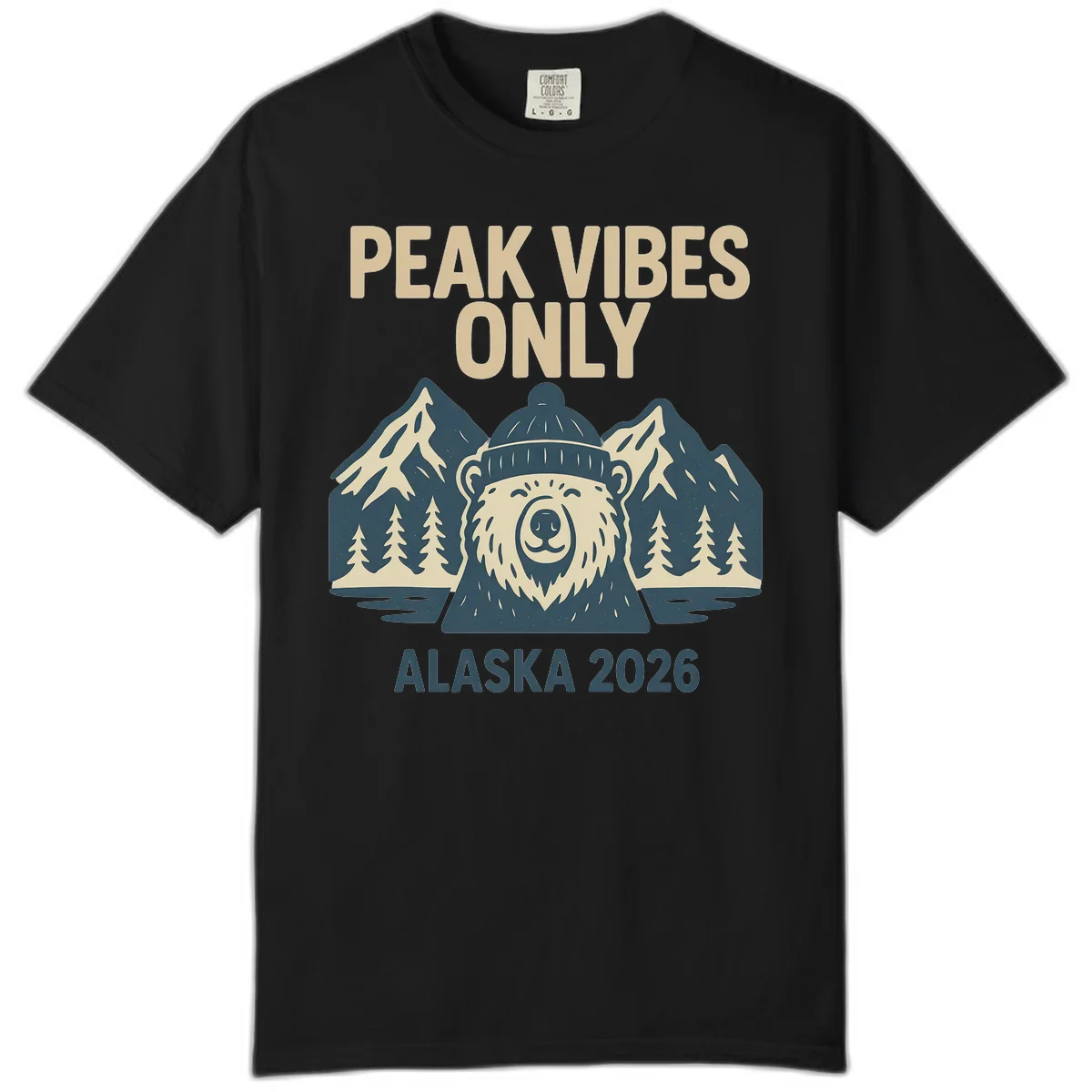 Peak Vibes Only Alaska 2026 Comfort Color in Black