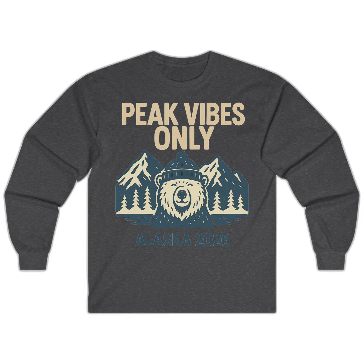 Peak Vibes Only Alaska 2026 Long Sleeve in Dark Heather