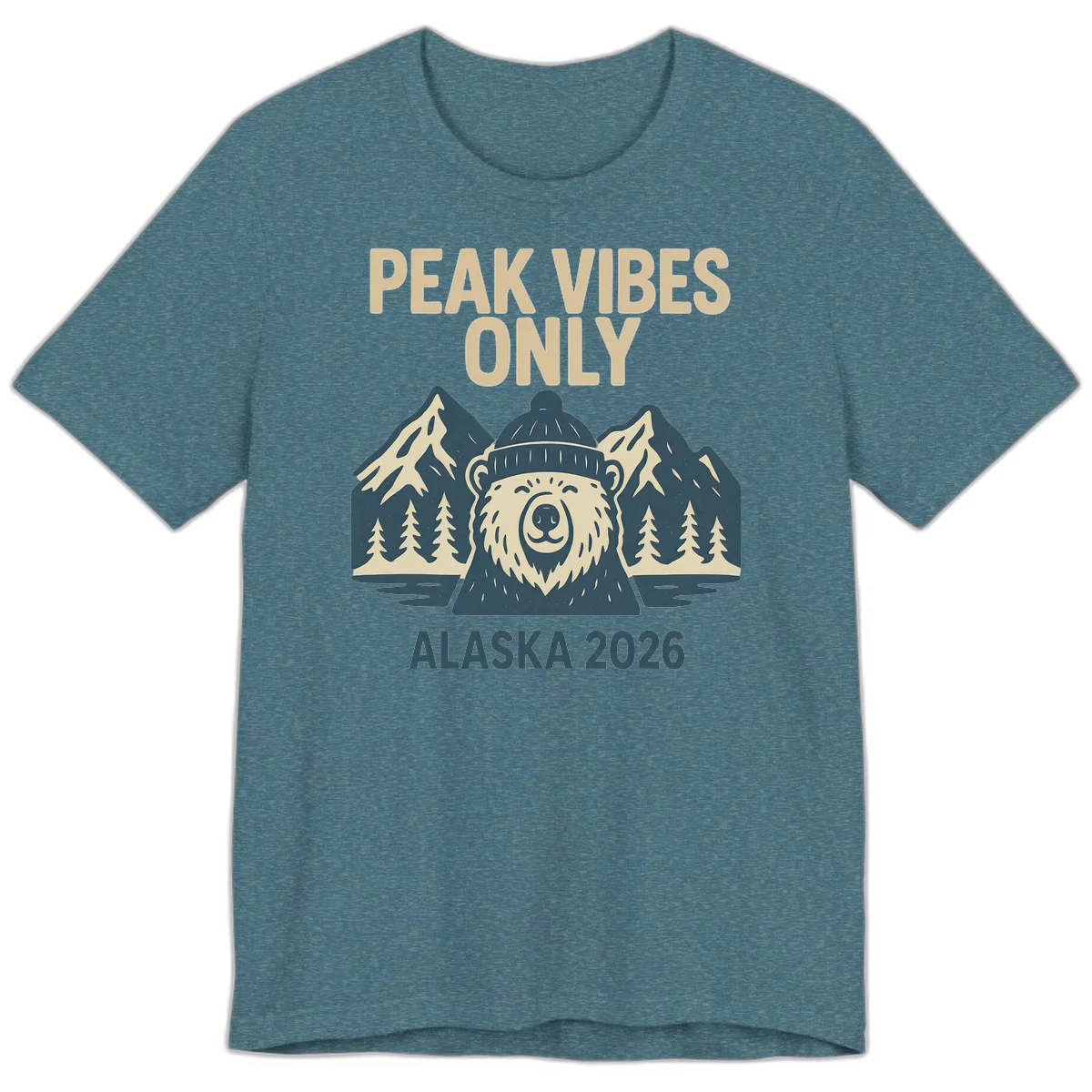 Peak Vibes Only Alaska 2026 Premium Tee in Heather Deep Teal