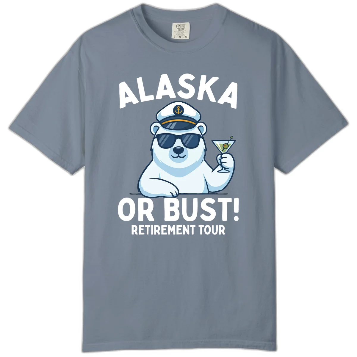 Alaska Or Bust Retirement Tour Polar Bear Comfort Color Tee in Blue Jean