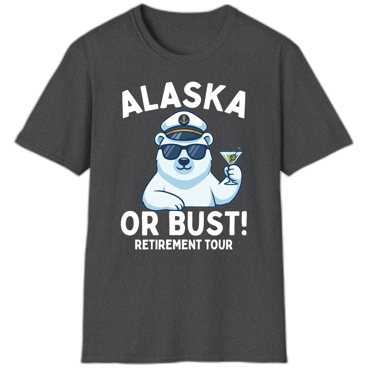Alaska Or Bust Retirement Tour Polar Bear T-Shirt in Dark Heather
