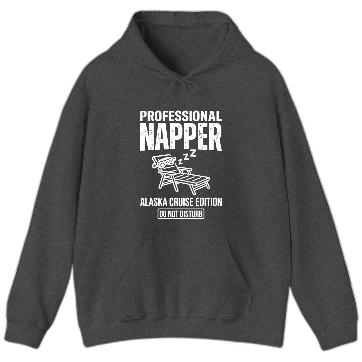Professional Napper Alaska Cruise Edition Hoodie in Dark Heather