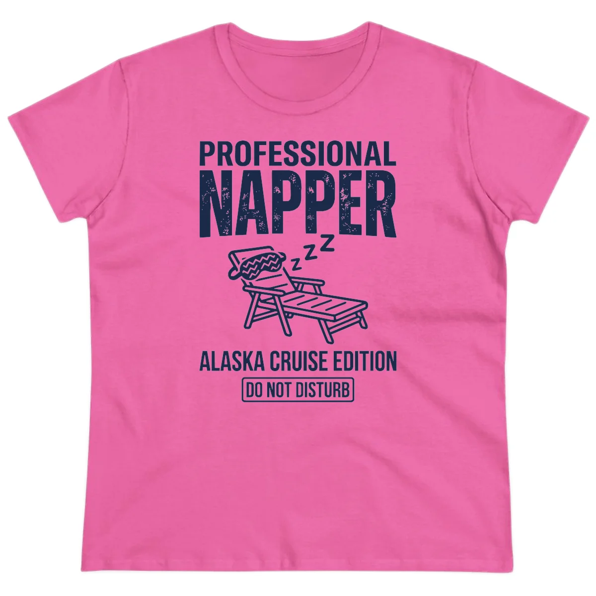 Professional Napper Alaska Cruise Edition Ladies Tee in Azalea