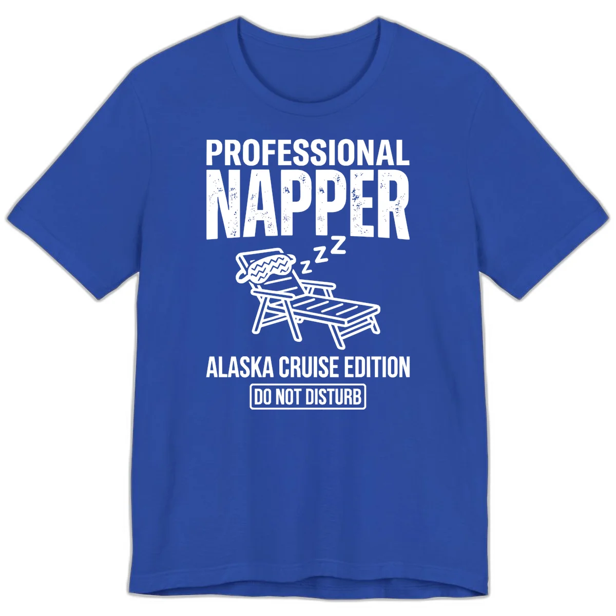 Professional Napper Alaska Cruise Edition Premium Tee in True Royal