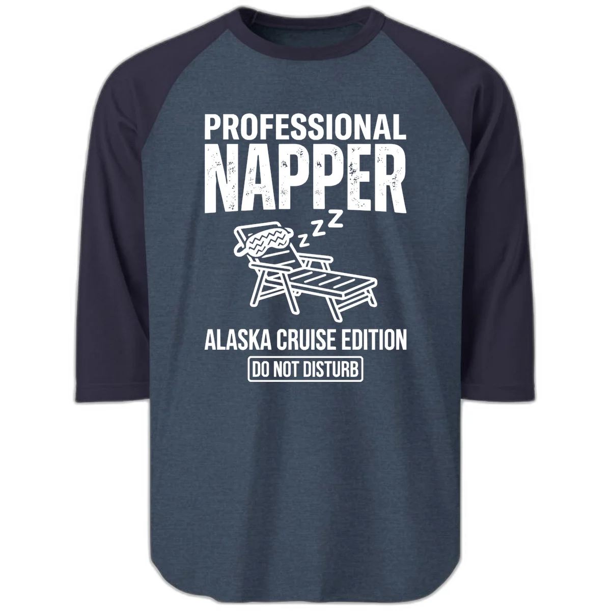 Professional Napper Alaska Cruise Edition Raglan 3/4 in Heather Denim Navy