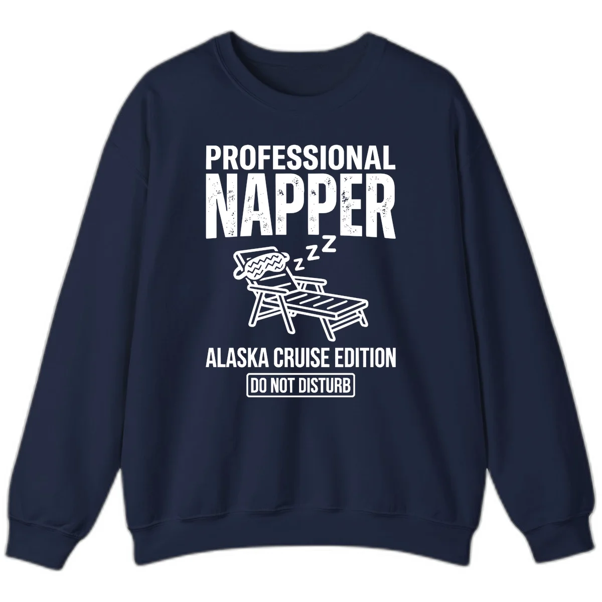 Professional Napper Alaska Cruise Edition Sweatshirt in Navy